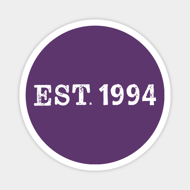 EST. 1994 Magnet by Vandalay Industries